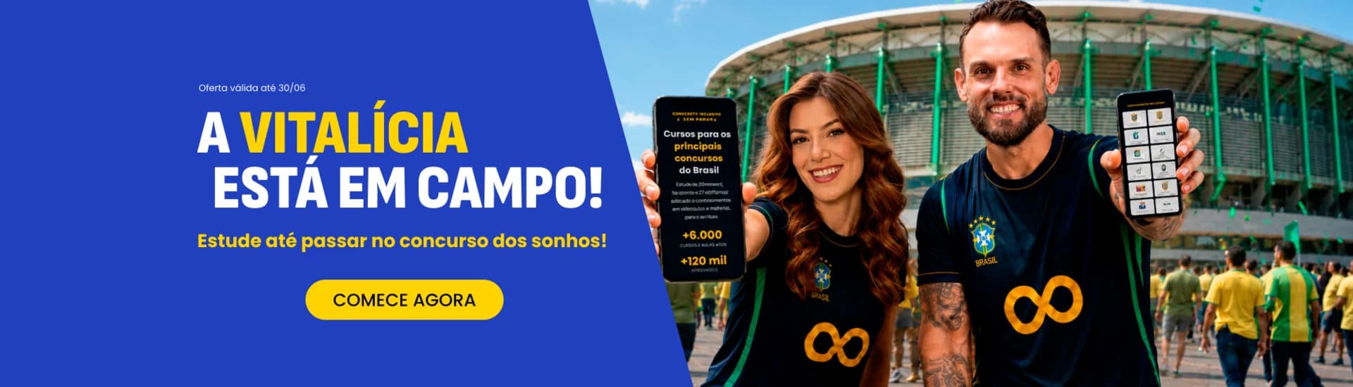 A Vitalícia está em campo! Estude até passar no concurso dos sonhos!
