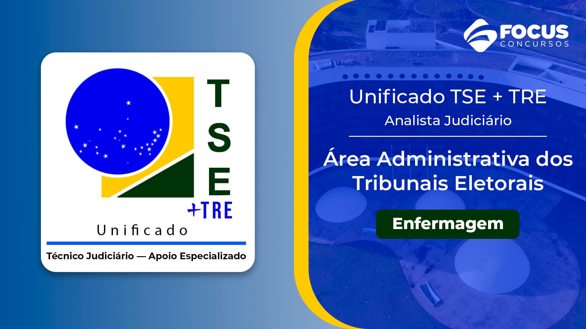 TSE UNIFICADO: Analista Judiciário - Apoio Especializado: Enfermagem