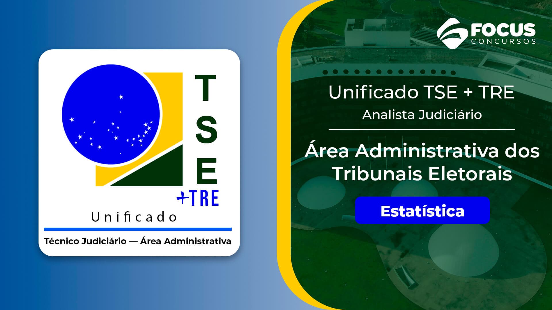TSE UNIFICADO: Analista Judiciário - Área Administrativa - Especialidade: Estatística
