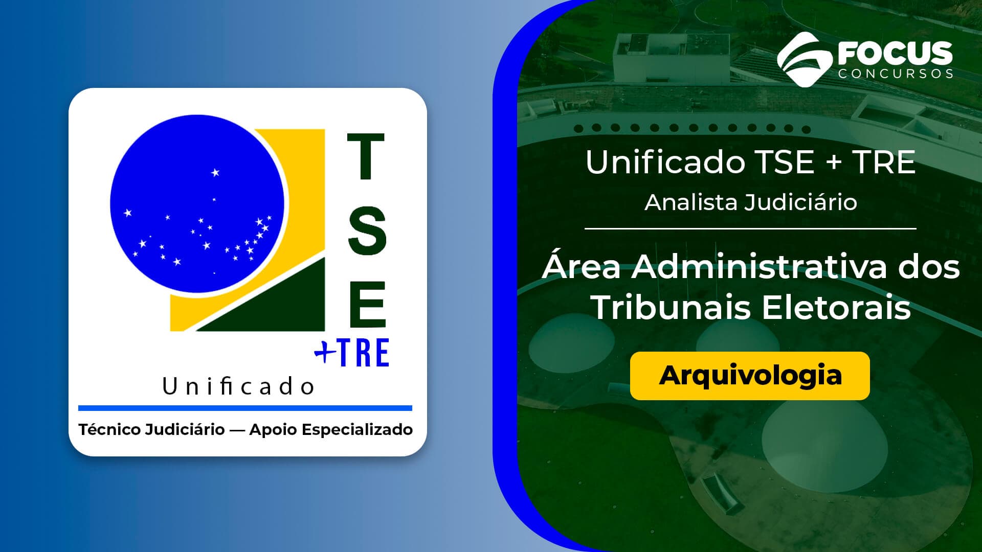 TSE UNIFICADO: Analista Judiciário - Apoio Especializado: Arquivologia