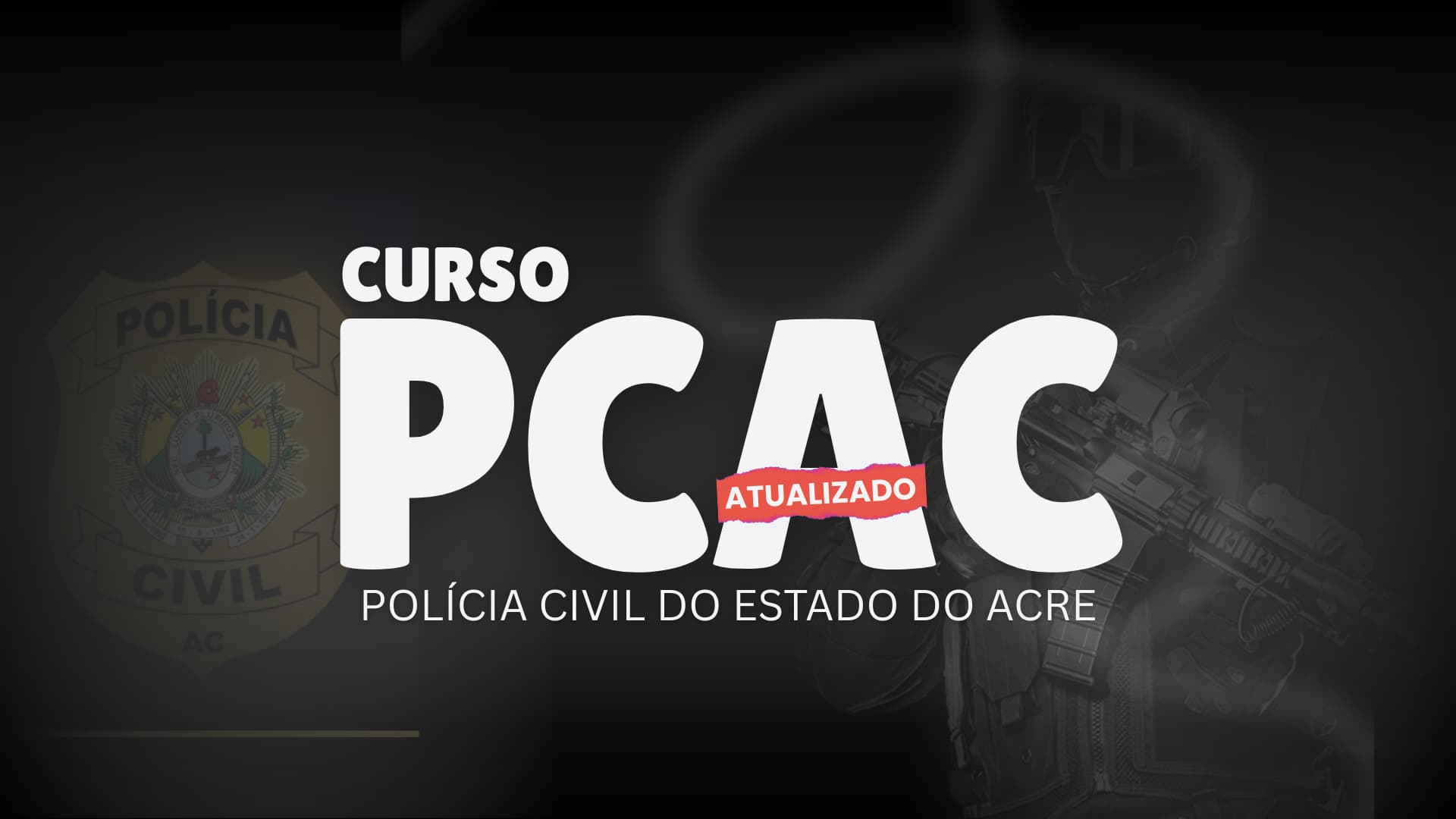 PC AC - Curso para Polícia Civil do Acre