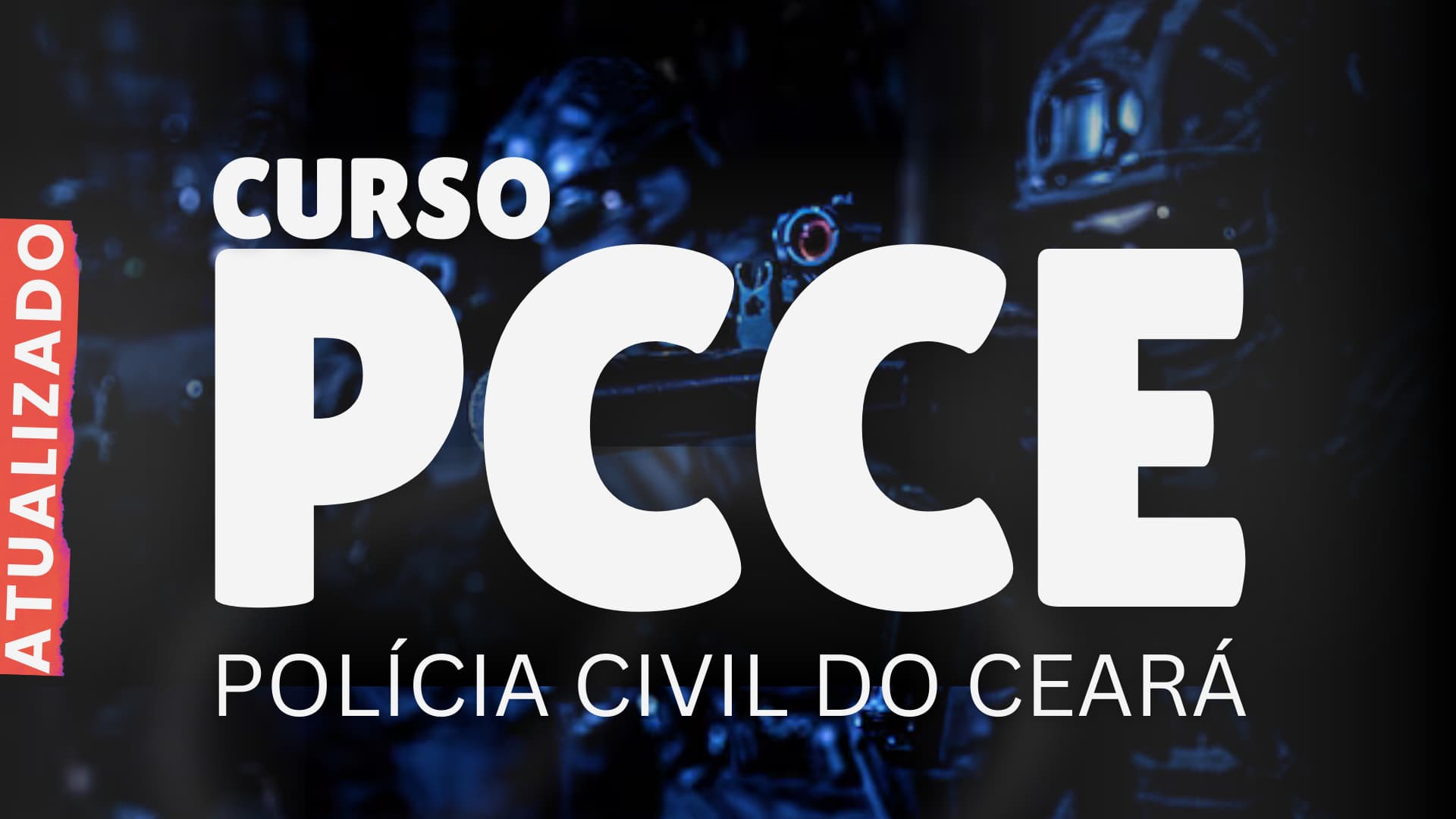 PC CE - Oficial Investigador de Polícia Civil do Ceará