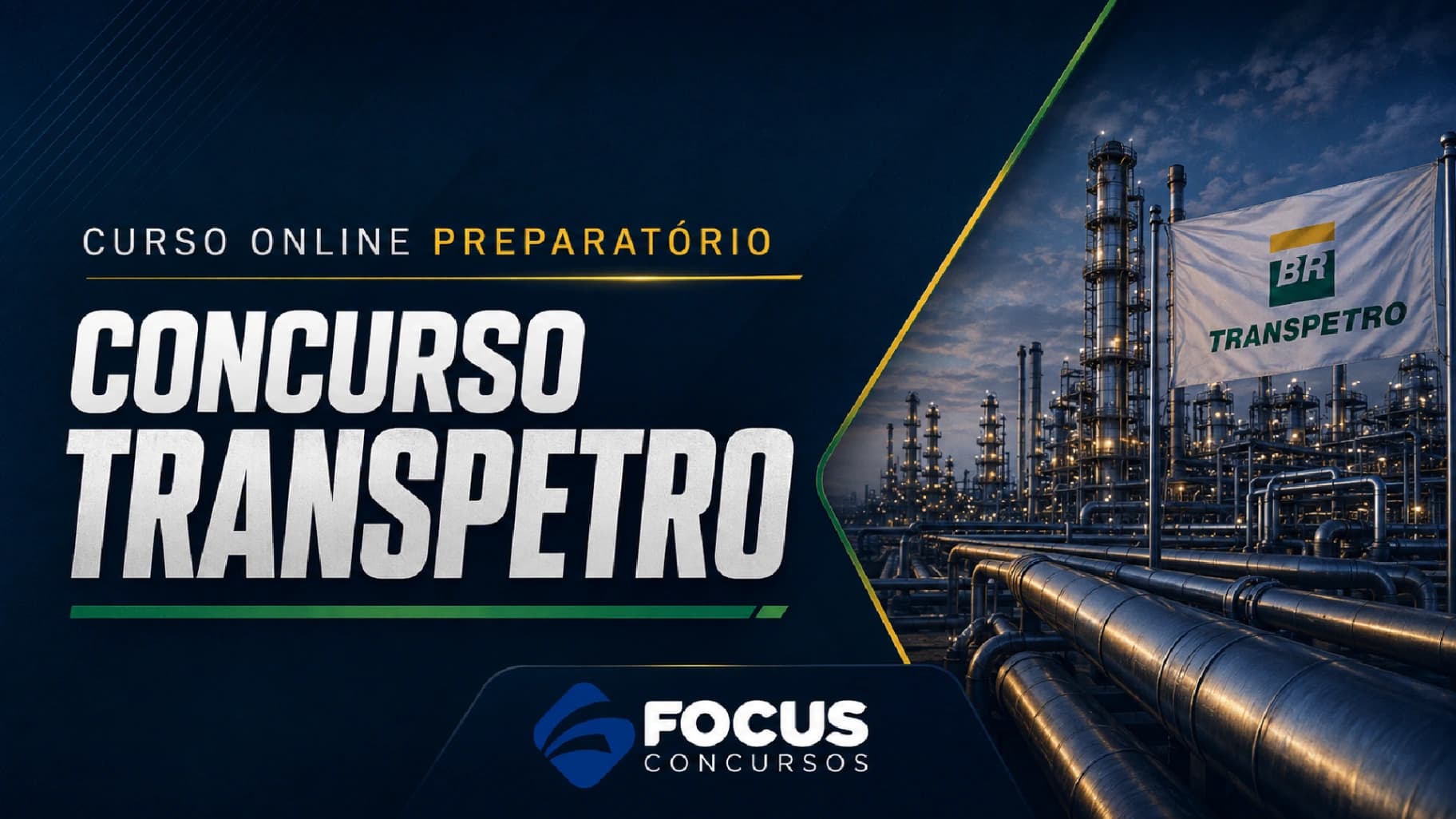 Curso TRANSPETRO 2026 Administração e Controle | Focus Concursos